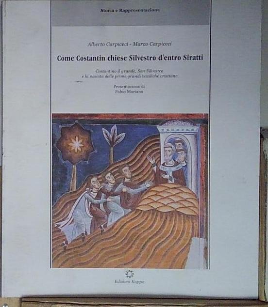 Come Costantin chiese Silvestro d'entro Siratti. | Immagine principale