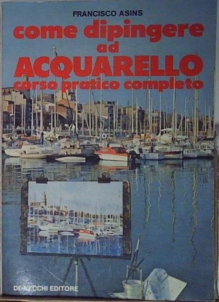 come dipingere ad acquarello