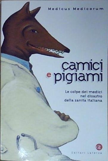 Cornaglia ferraris CAMICI E PIGIAMI. LE COLPE DEI MEDICI NEL … | Immagine Gallery 2