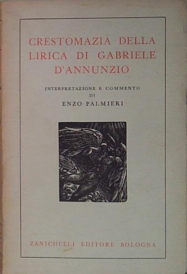 Crestomazia della lirica di Gabriele d'Annunzio. | Immagine principale