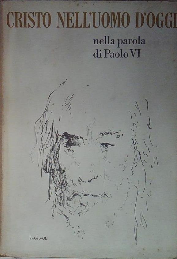 Cristo nell'uomo d'oggi nella parola di Paolo VI | Immagine principale