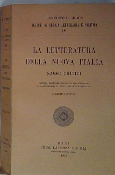 Croce LA LETTERATURA DELLA NUOVA ITALIA SAGGI CRITICI VOLUME SECONDO | Immagine principale