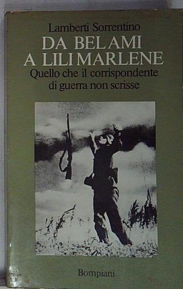 Da Bel Ami a Lili Marlene ; Quello che il … | Immagine principale