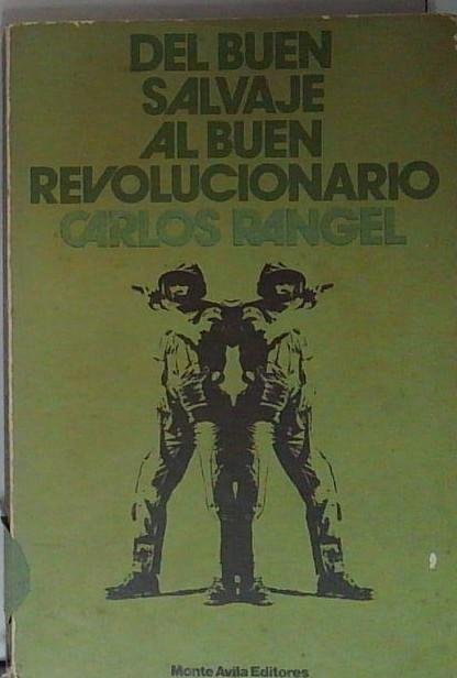 del buen salvaje revolucionario | Immagine principale