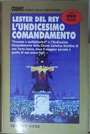 Del rey L&amp;#039;UNDICESIMO COMANDAMENTO Nord 2001 | Immagine Gallery 2