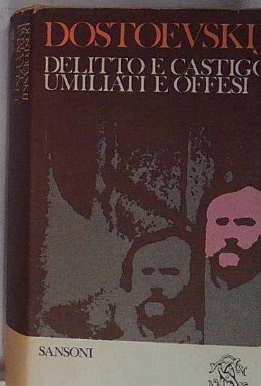 delitto e castigo umiliati e offesi | Immagine principale