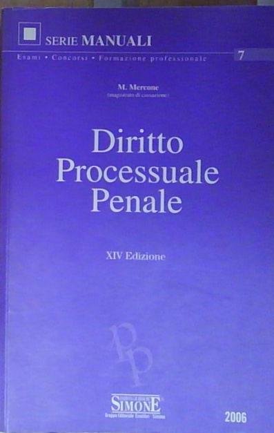 DIRITTO PROCESSUALE PENALE Edizioni Giuridiche Simone 2006 | Immagine principale