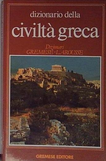 Dizionario della civiltà greca | Immagine principale