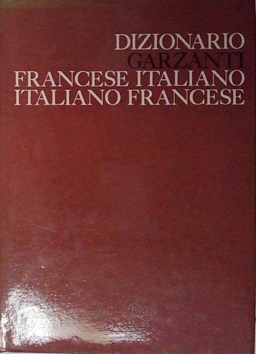 dizionario garzanti francese italiano italiano francese | Immagine principale