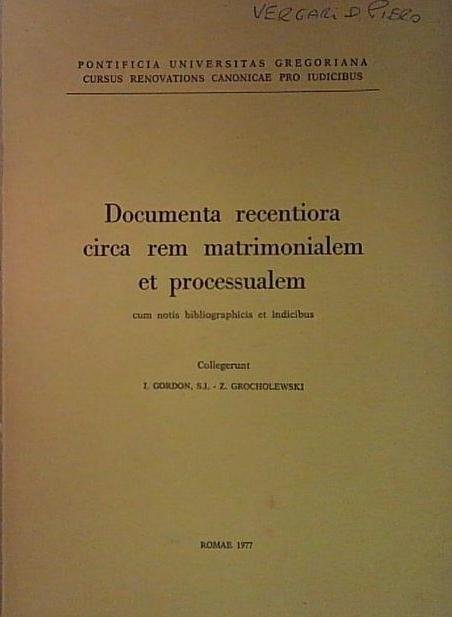 documenta recentiora circa rem matrimonialem et processualem | Immagine principale