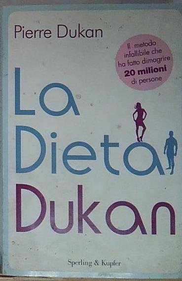 Dukan LA DIETA DUKAN Sperling &amp;amp; Kupfer 2011 | Immagine principale