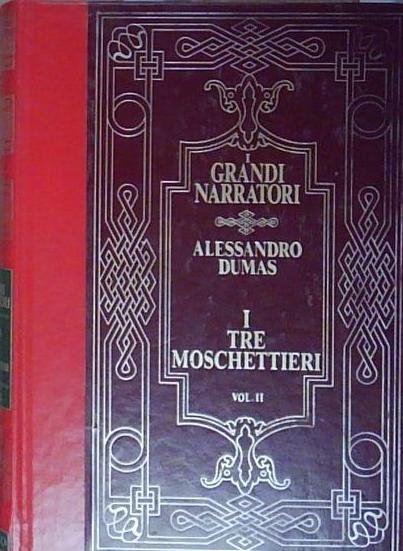 Dumas I TRE MOSCHETTIERI 2 grandi narratori | Immagine Gallery 2