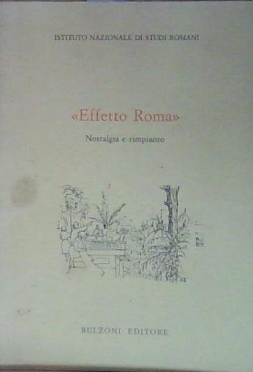 EFFETTO ROMA. IL VIAGGIO Bulzoni 1995 | Immagine principale
