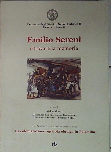 Emilio Sereni. Ritrovare la memoria | Immagine principale