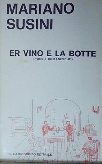 ER VINO E LA BOTTE | Immagine Gallery 2