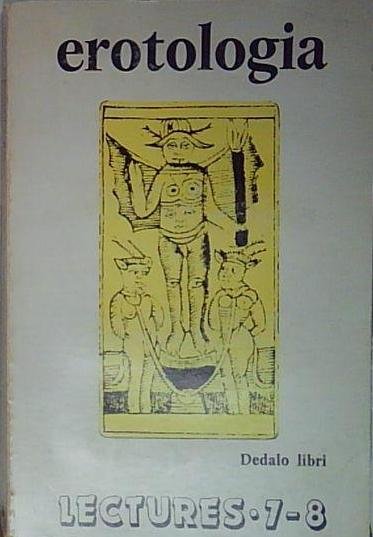 erotologia lectures 7 8