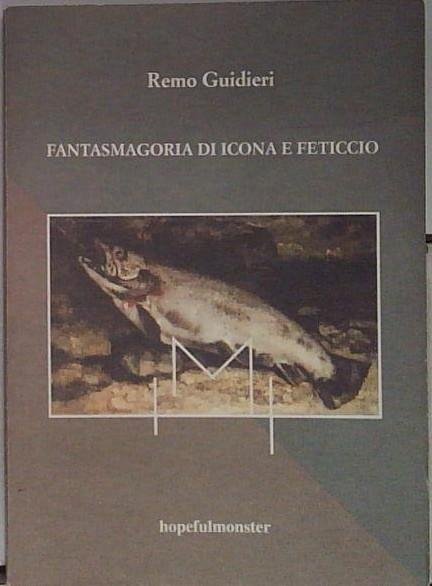 Fantasmagoria di icona e feticcio | Immagine principale