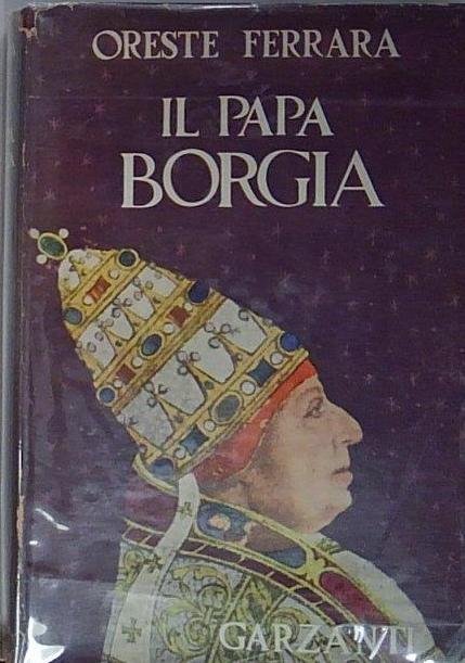 Ferrara IL PAPA BORGIA Garzanti Libri | Immagine Gallery 2