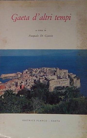 Gaeta d'altri tempi | Immagine principale