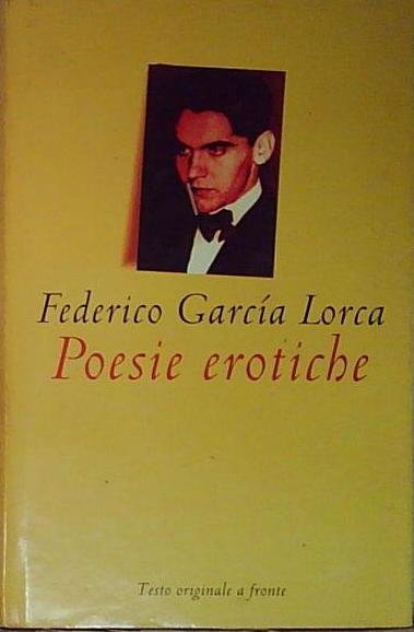 Garcia lorca POESIE EROTICHE | Immagine Gallery 2