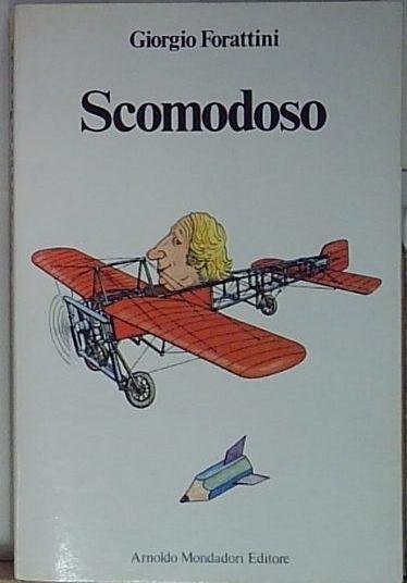 Giorgio forattini SCOMODO Mondadori | Immagine principale