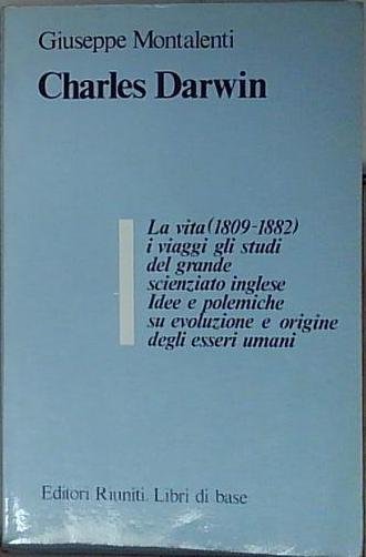 Giuseppe montalenti CHARLES DARWIN. LA VITA (1809-1882) | Immagine Gallery 2