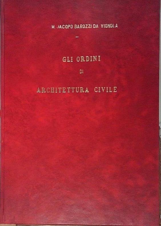 gli ordini di architettrua civile