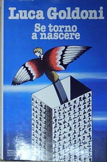 Goldoni SE TORNO A NASCERE Mondadori 1982 | Immagine Gallery 2