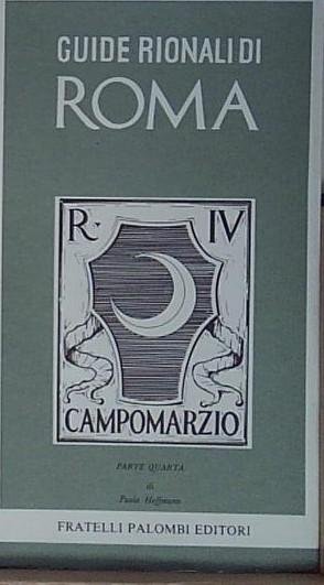 guide rionali di roma campomarzio parte quarta