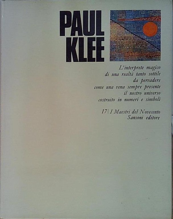 Hans l. laffé I MAESTRI DEL NOVECENTO: PAUL KLEE Sansoni | Immagine Gallery 2