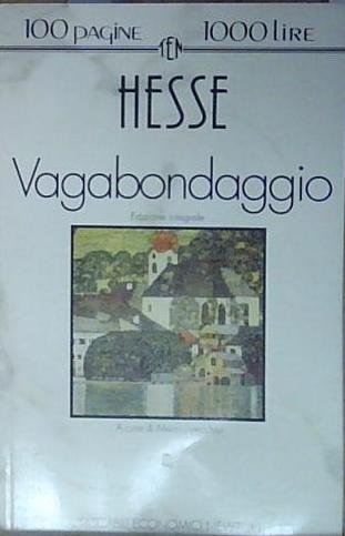 Hesse VAGABONDAGGIO Newton Compton Editori 1993 | Immagine Gallery 2