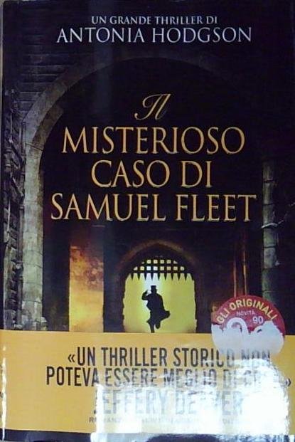Hodgson IL MISTERIOSO CASO DI SAMUEL FLEET Newton Compton Editori … | Immagine principale