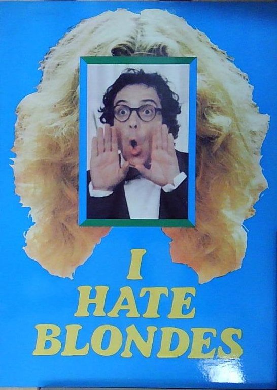 I HATE BLONDES | Immagine Gallery 2