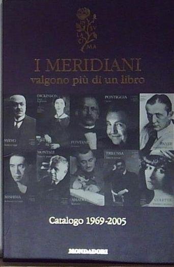 I meridiani valgono più di un libro CATALOGO 1969 2005 | Immagine Gallery 2