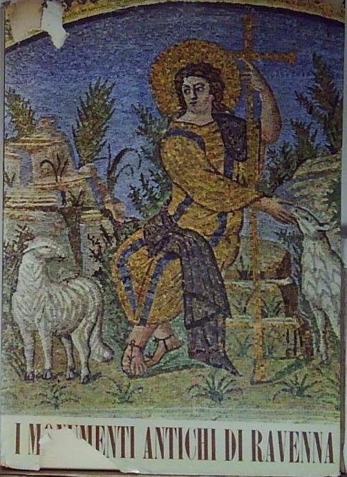 I MONUMENTI ANTICHI DI RAVENNA. | Immagine Gallery 2