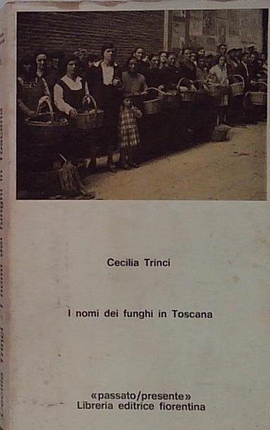 i nomi dei funghi in toscana | Immagine principale