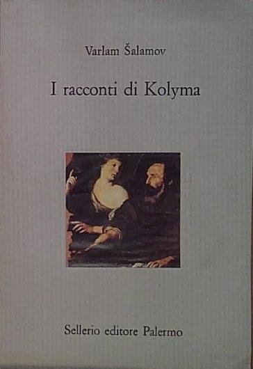 I racconti della Kolyma