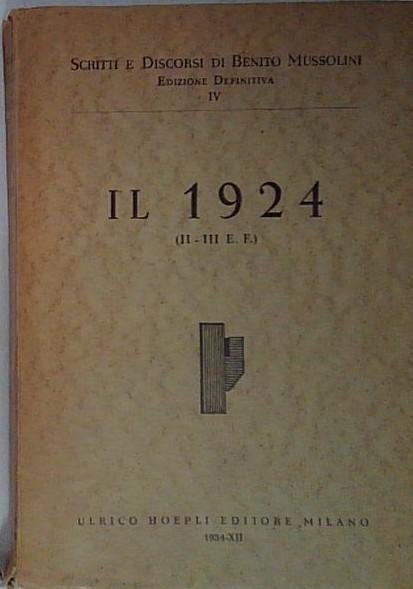 il 1924 ii iii discorsi mussolini | Immagine principale