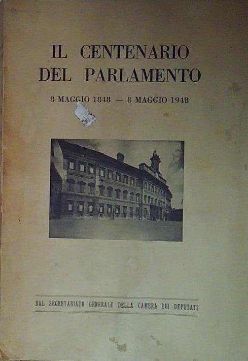 IL CENTENARIO DEL PARLAMETNO | Immagine principale
