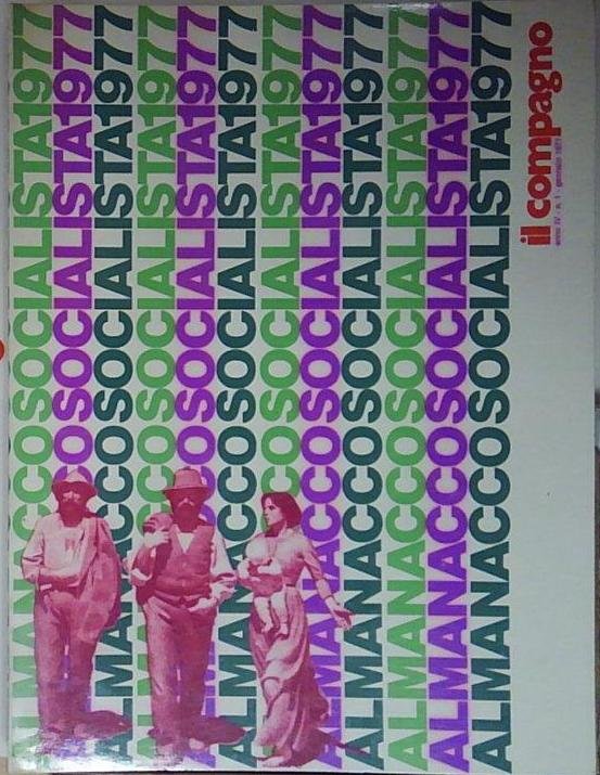IL COMPAGNO ALMANACCO SOCIALISTA 1977 | Immagine Gallery 1