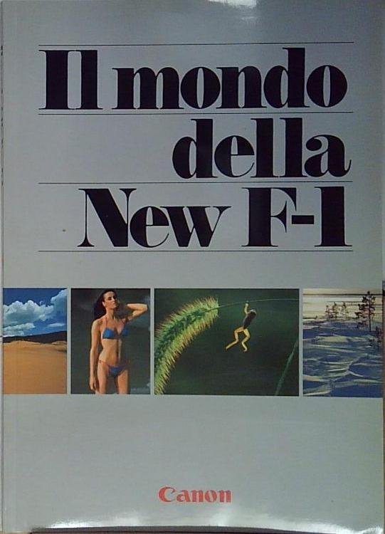 il mondo della new f-1 canon