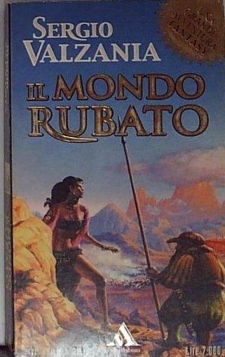 Il mondo rubato / Sergio Valzania | Immagine principale