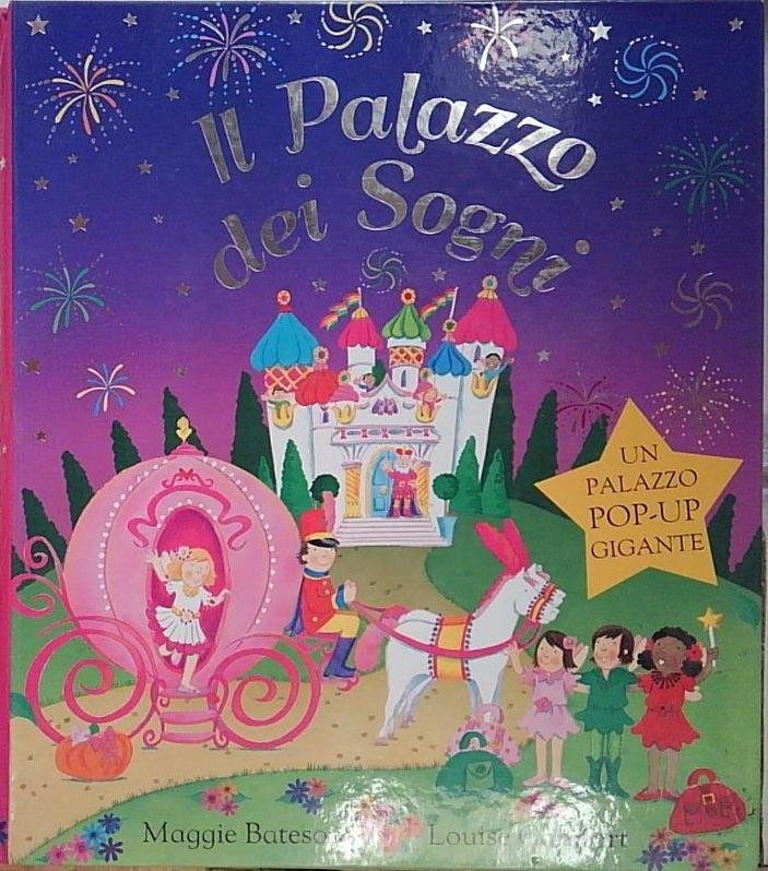 Il palazzo dei sogni. Libro pop-up. Ediz. illustrata