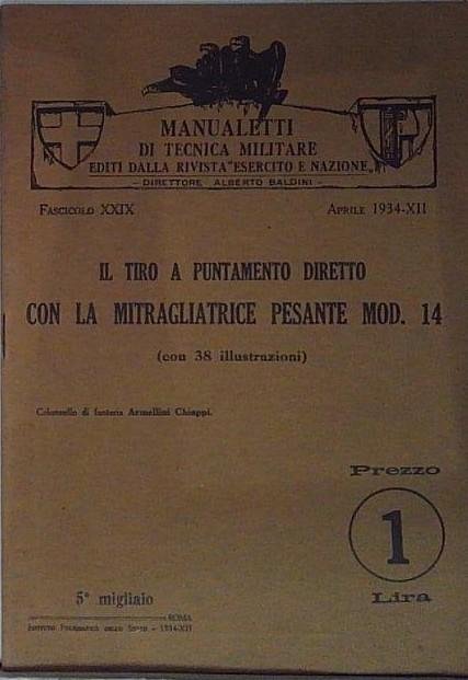 il tiro a puntamento diretto con la mitragliatrice pesante mod … | Immagine principale
