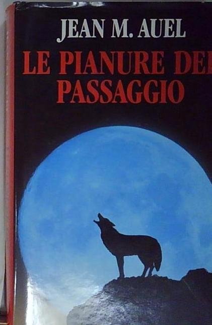 J. m. auel LE PIANURE DI PASSAGGIO | Immagine Gallery 2