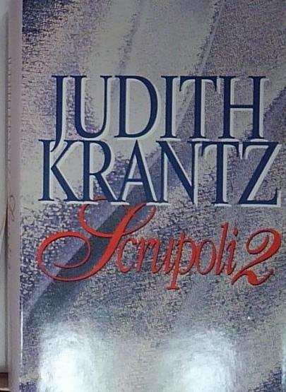 Judith krantz SCRUPOLI 2 E | Immagine Gallery 2