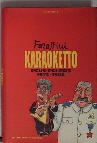 Karaoketto. PCUS, PCI, PDS (1973-94) | Immagine principale