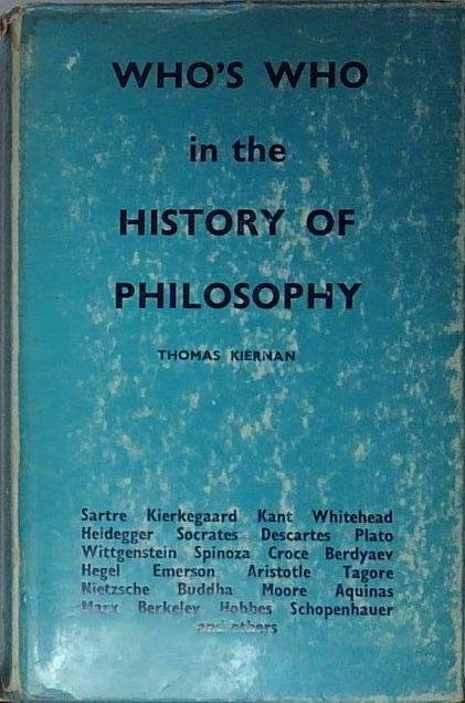 Kiernan WHO&amp;#039;S WHO IN THE HISTORY OF PHILOSOPHY | Immagine Gallery 2