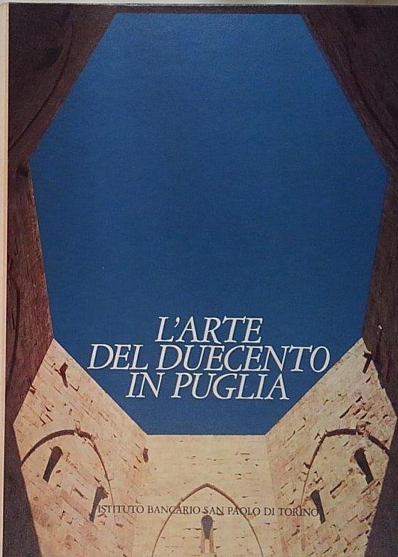 L&amp;#039; ARTE DEL DUECENTO IN PUGLIA. | Immagine principale