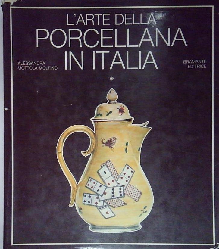 L'arte della porcellana in Italia. Vol. I: Il Veneto e … | Immagine principale